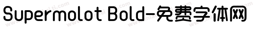 Supermolot Bold字体转换